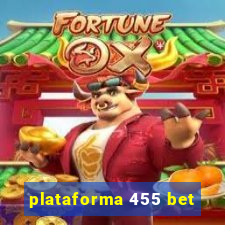plataforma 455 bet